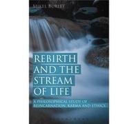 Rebirth And The Stream Of Life (Paperback) Mikel Burley, (Auteur)