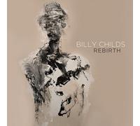 Rebirth by Billy Childs [Audio CD] NEUF