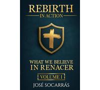 Rebirth in Action: What we believe in Renacer!