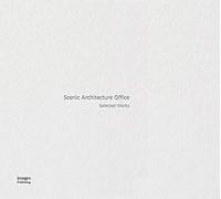 Rebirth Of Form-Type: Selected Works Of Scenic Architecture Office