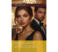 Rebirth of the Ruthless Heiress 2