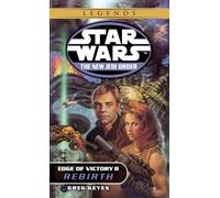 Rebirth: Star Wars Legends: Edge of Victory, Book II
