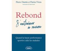 Rebond - s'entrainer à revivre