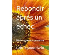 Rebondir après un échec: Développement personnel