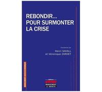 Rebondir - Pour Surmonter La Crise