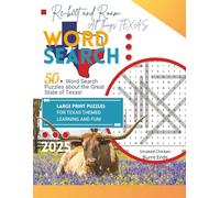 Reboot and Roam - All Things Texas Word Search Book: 50 Plus Word Search Puzzles About the Great State of Texas! Large Print Puzzles for Texas Themed Learning and Fun. 2025