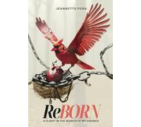 ReBorn: A flight in the search of my essence