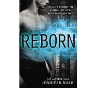 Reborn (Altered) by Jennifer Rush (2016-01-12)