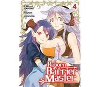 Reborn as a Barrier Master Manga Vol. 4 by Kataoka Naotaro Kataoka Naotaro (Auteur)