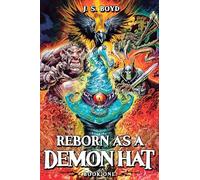 Reborn as a Demon Hat: A Monster Evolution Isekai Litrpg