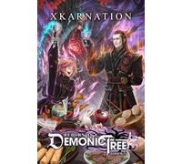 Reborn as a Demonic Tree 6: An Isekai LitRPG Adventure