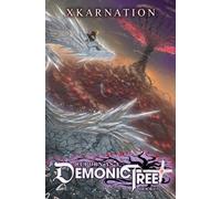 Reborn as a Demonic Tree 9: An Isekai LitRPG Adventure