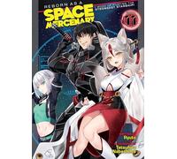 Reborn as a Space Mercenary: I Woke Up Piloting the Strongest Starship! (Light Novel) Vol. 11