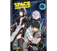 Reborn as a Space Mercenary I Woke Up Piloting the Strongest Starship Light Novel Vol. 4 by Ryuto Ryuto (Auteur)