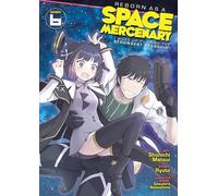 Reborn as a Space Mercenary: I Woke Up Piloting the Strongest Starship! (Manga) Vol. 6