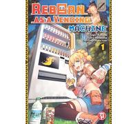 Reborn as a vending machine (Vol. 1)