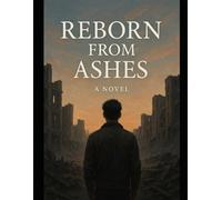 REBORN FROM ASHES: REBIRTH AFTER SILENCE