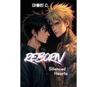 Reborn - silenced hearts tome 1