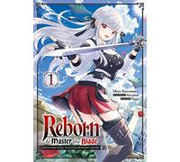 Reborn to Master the Blade - Tome 1