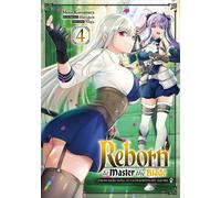 Reborn to Master the Blade - Tome 04