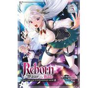 Reborn to Master the Blade - Tome 5