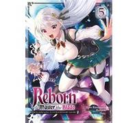 Reborn to Master the Blade - Tome 5