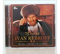 Rebroff, Ivan - 75 Jahre [Import]