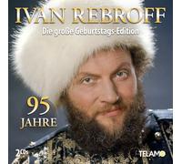 Ivan Rebroff – Die Große Geburtstags-Edition: 95 Jahre – CD