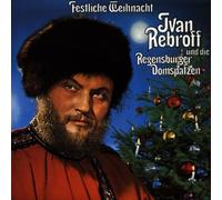 Rebroff, Ivan - Festliche Weihnacht