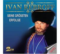 Rebroff, Ivan - Seine Grossten Erfolge [Import]