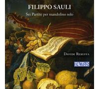 Sauli / Rebuffa – Six Partitas pour Mandoline Seule – CD – Tactus