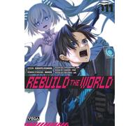 Rebuild the world - Tome 11 - Kirihito Ayamura - Vega Dupuis - broché - Manga