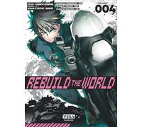 Kirihito Ayamura – Rebuild the world – Tome 4 – Broché
