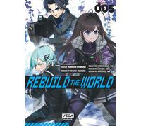 Rebuild the world - Tome 5