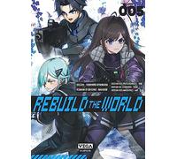Rebuild the world - Tome 5