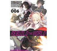 Kirihito Ayamura – Rebuild the world – Tome 6 – Broché