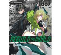 Rebuild the world - Tome 7 - Kirihito Ayamura - Vega Dupuis - broché - Manga