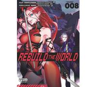 Rebuild the world - Tome 8 - Kirihito Ayamura - Vega Dupuis - broché - Manga