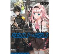 Rebuild the world - Tome 9