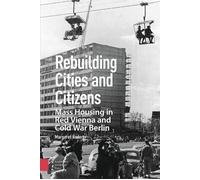Rebuilding Cities And Citizens