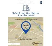 Rebuilding The Natural Environment, Grade 10