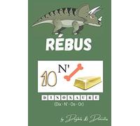 Rébus: 100 Rébus pour enfant à partir de 7ans | En couleur