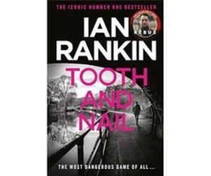 Rebus - 3: Tooth And Nail | Ian Rankin Ian RankinIan Rankin (Auteur)