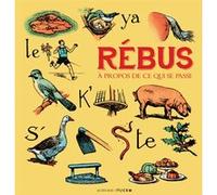 Rébus [Collector] Barbara Cassin (Auteur), Isabelle Marquette (Auteur), Collectif (Auteur)
