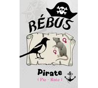 Rébus: Livre de rébus pour enfant à partir de 7 ans | 140 Rébus en couleur !