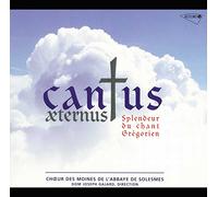 Abbaye de Solesmes – Cantus aeternus : Splendeur du chant Grégorien – CD