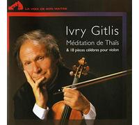 REC.GITLIS,IVRY - Ivry Gitlis - Méditation de Thaïs et 18 autres pièces célèbres