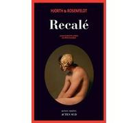Recalé Michael Hjorth (Auteur), Rémi Cassaigne (Traduction)
