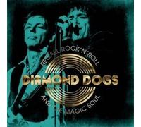 Diamond Dogs - Recall Rock 'N Roll and The Magic Soul