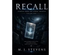 RECALL: STORIES FROM THE SPIRAL ARCHIVES VOL.1